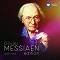 Olivier Messiaen - 25 CDs - Edition 1908 - 1992 - 