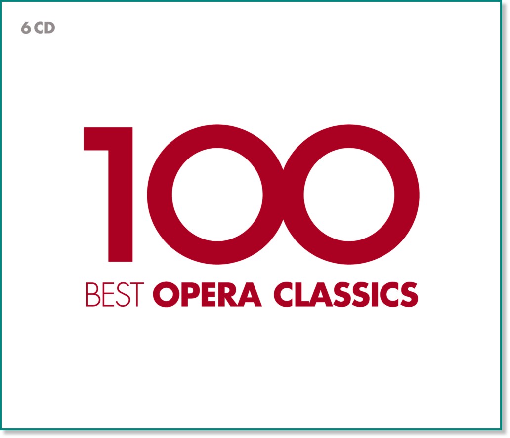 100 Best Opera Classics - 6 CD - 