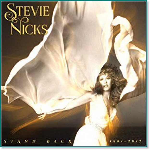 Stevie Nicks - Stand Back: 1981 - 2017 - 3 CD - 