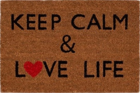   My Garden Keep Calm & Love Life - 60 / 40 / 1.5 cm - 