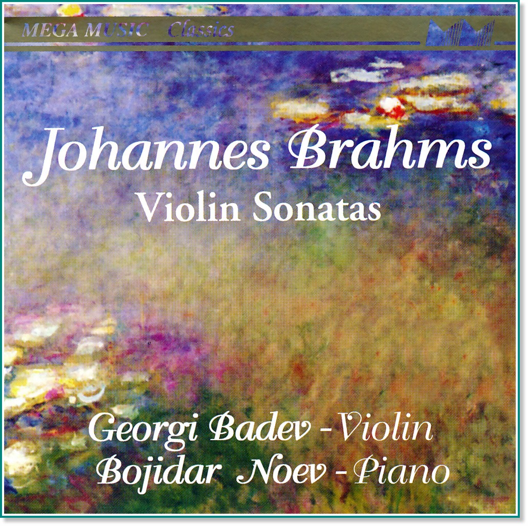 Johannes Brahms - Violin Sonatas - компилация - Store.bg