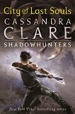 The Mortal Instruments - Book 5: City of Lost Souls - 