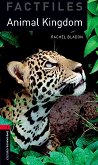 Oxford Bookworms Library Factfiles -  3 (B1): Animal Kingdom - 