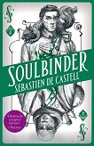 Spellslinger - book 4: Soulbinder - 