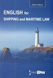 English for Shipping and Maritime Law - 