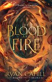Of Blood and Fire (��������� �������) - 