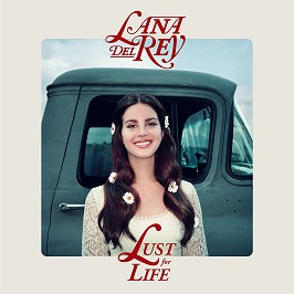 Lana Del Rey - Lust For Life - 