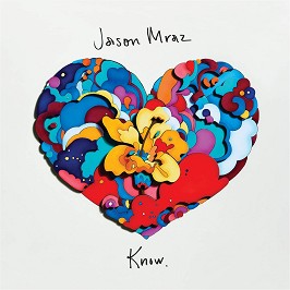 Jason Mraz - Know. - 